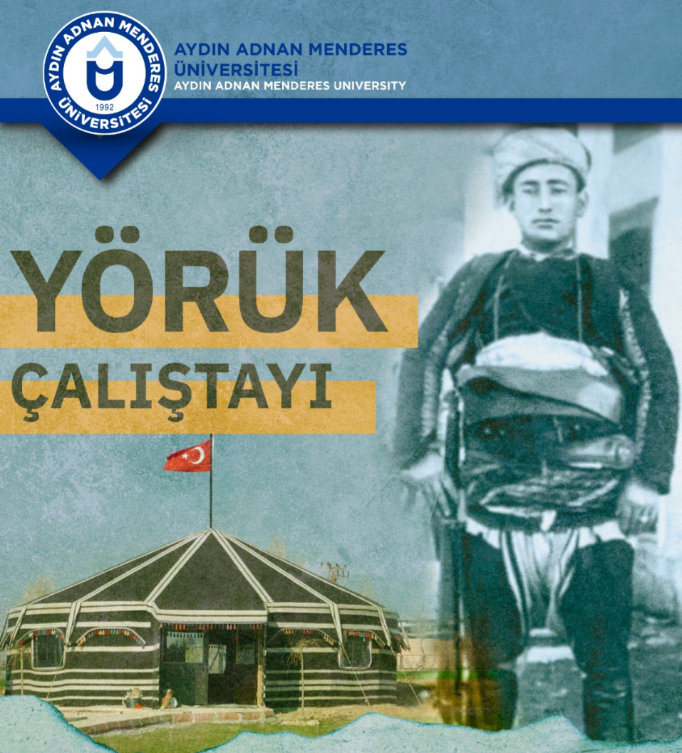 ADÜ YÖRÜK ÇALIŞTAYINA HAZIRLANIYOR 